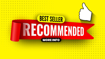 Recommended best seller banner on yellow background. Red ribbon. Sticker. Vector illustration.