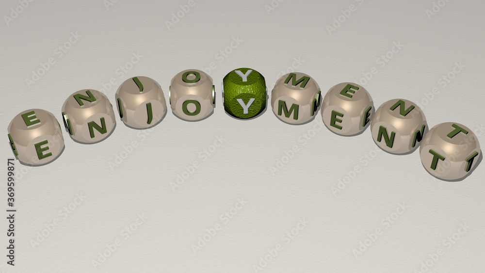 Poster combination of enjoyment built by cubic letters from the top perspective, excellent for the concept 