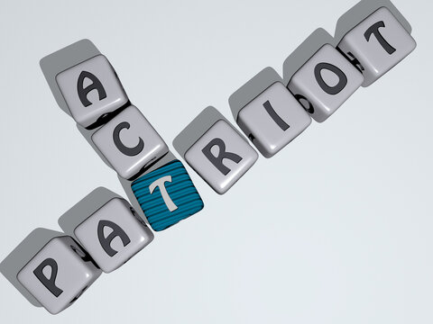 Patriot Act Combined By Dice Letters And Color Crossing For The Related Meanings Of The Concept. Flag And Illustration