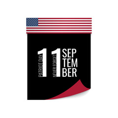 Patriot day of United States of America. USA patriotic holiday vector card, poster, banner template.  September 11, We will never forget. USA flag on black calendar page. Vector illustration