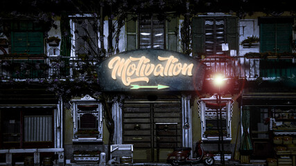 Street Sign to Motivation