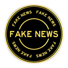 Black and gold color round sticker with word fake news on white background