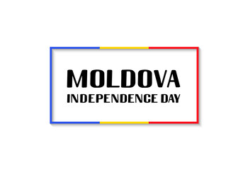 Moldova Independence Day lettering. National holiday celebrated on August 27. Vector template for typography poster, banner, greeting card, flyer, etc