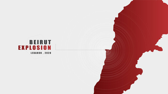 Beirut explosion Message with Map on Gray background; design for News and Advertising;after Beirut explosion; vector illustration.