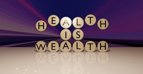 Crumbling Health, Health is wealth
