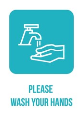 Please Wash Your Hands Sign Notice Self - Adhesive. print poster. Personal hygiene, disease prevention and healthcare. Please wash your hands sign icon banner vector. protection virus