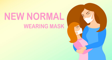 New normal wearing mask concept. Mother and daughter using face masks. Woman hugging child. Family. Mask required notification. Back to school. Social distancing. Back to normal. Hold in the arms. 