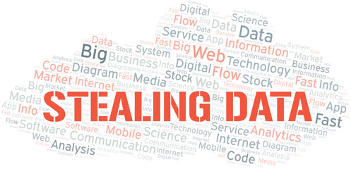 Fototapeta premium Stealing Data vector word cloud, made with text only.