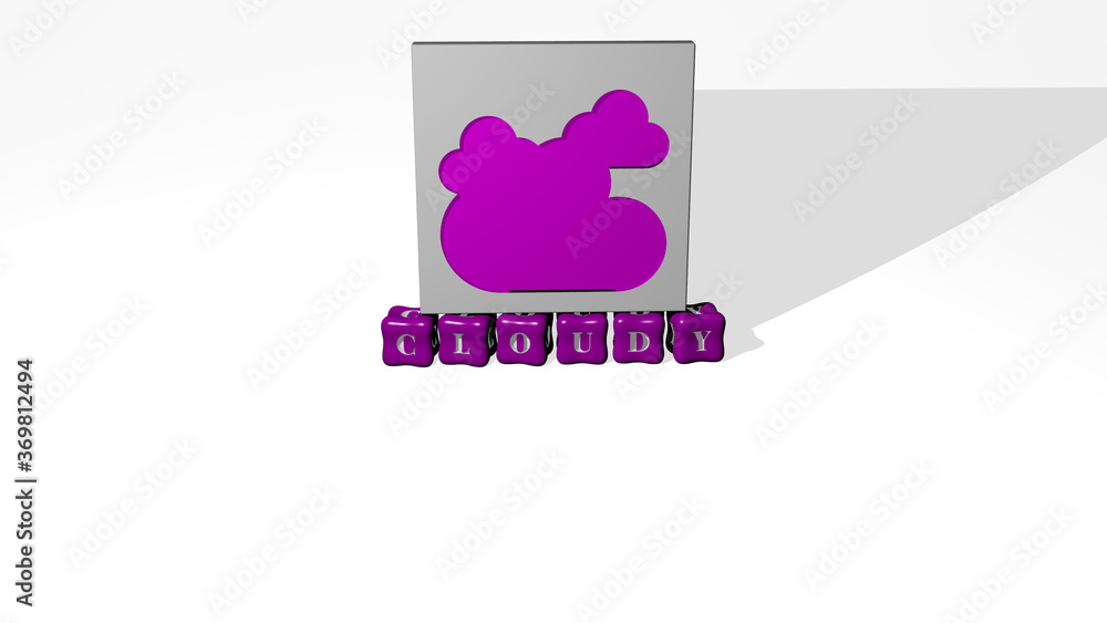 Aufkleber 3d graphical image of cloudy vertically along with text built by metallic cubic letters from the top