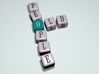 old people combined by dice letters and color crossing for the related meanings of the concept. background and architecture
