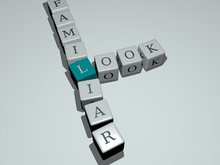 crosswords of look familiar arranged by cubic letters on a mirror floor, concept meaning and...