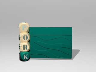 3D illustration of pork graphics and text around the icon made by metallic dice letters for the related meanings of the concept and presentations. meat and food