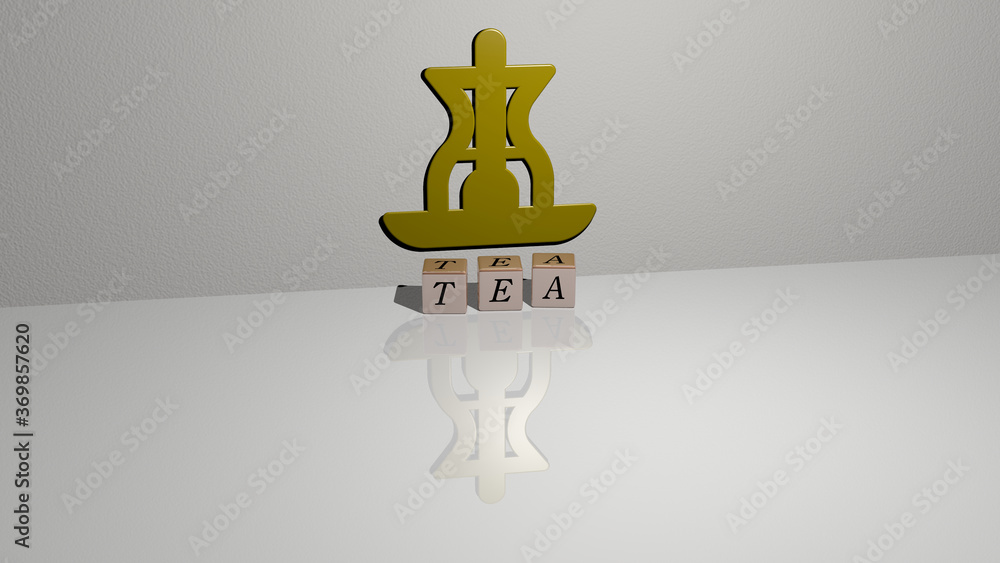 Poster 3d graphical image of tea vertically along with text built by metallic cubic letters from the top pe