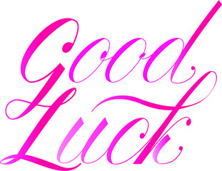 vector lettering script handwritten pink good luck