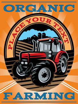 Vector color illustration on an agricultural theme. Retro style template. Organic farming