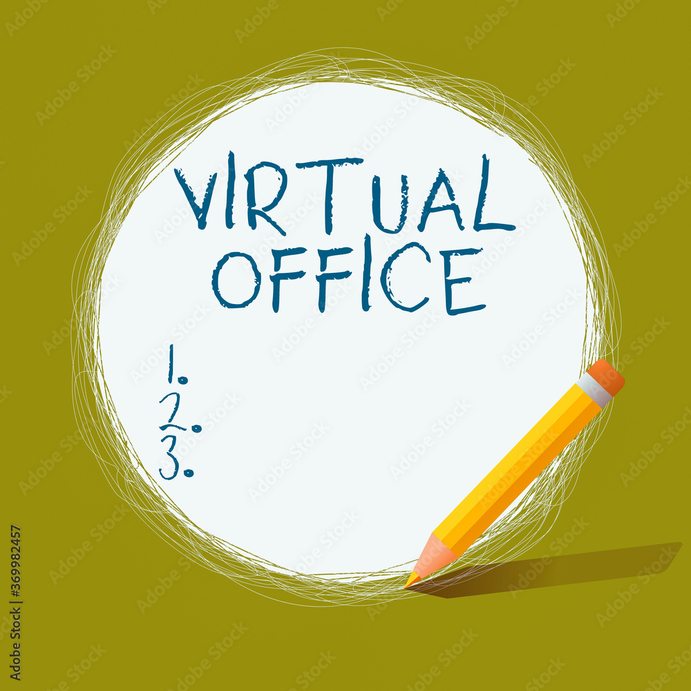 Poster handwriting text virtual office. conceptual photo operational domain of any business or organization