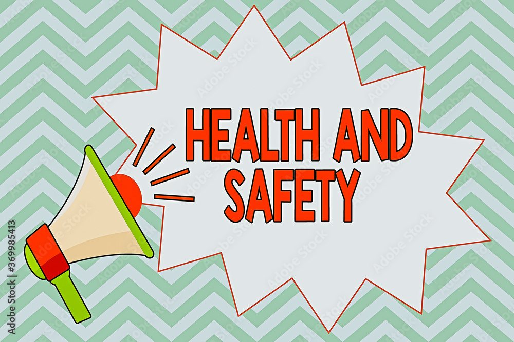 Poster writing note showing health and safety. business concept for procedures intended to prevent accident