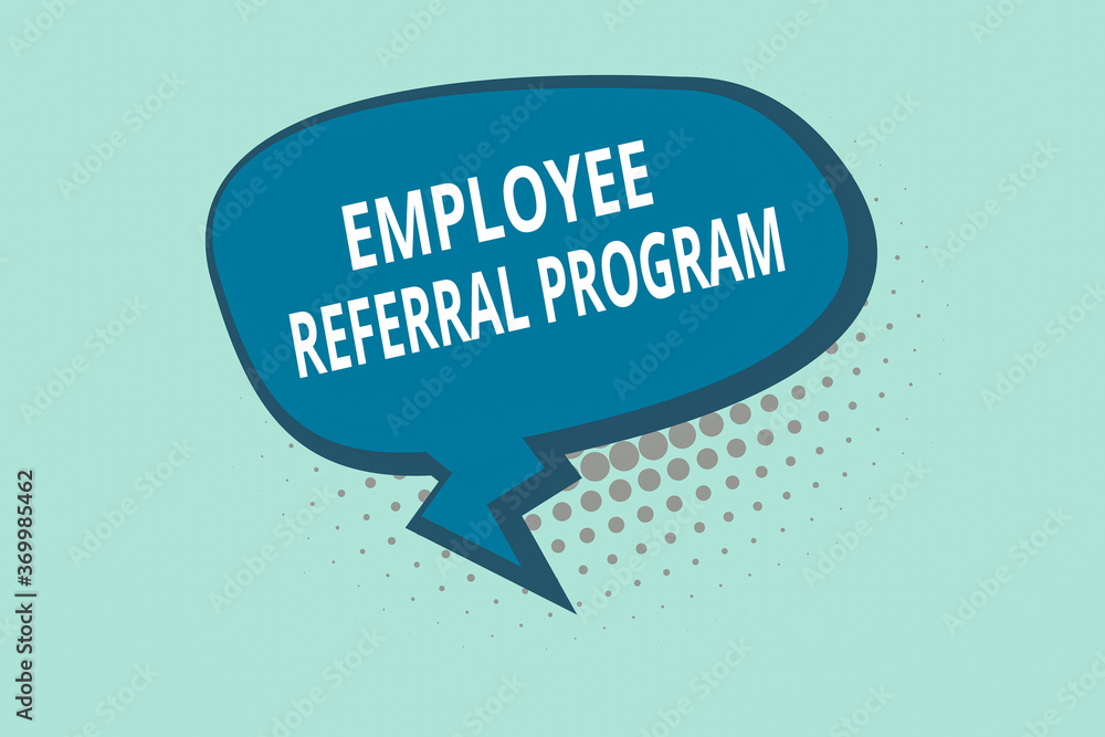 Poster handwriting text writing employee referral program. conceptual photo employees are rewarded for intr