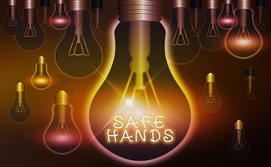 Word writing text Safe Hands. Business photo showcasing Ensuring the sterility and cleanliness of the hands for decontamination Realistic colored vintage light bulbs, idea sign solution thinking