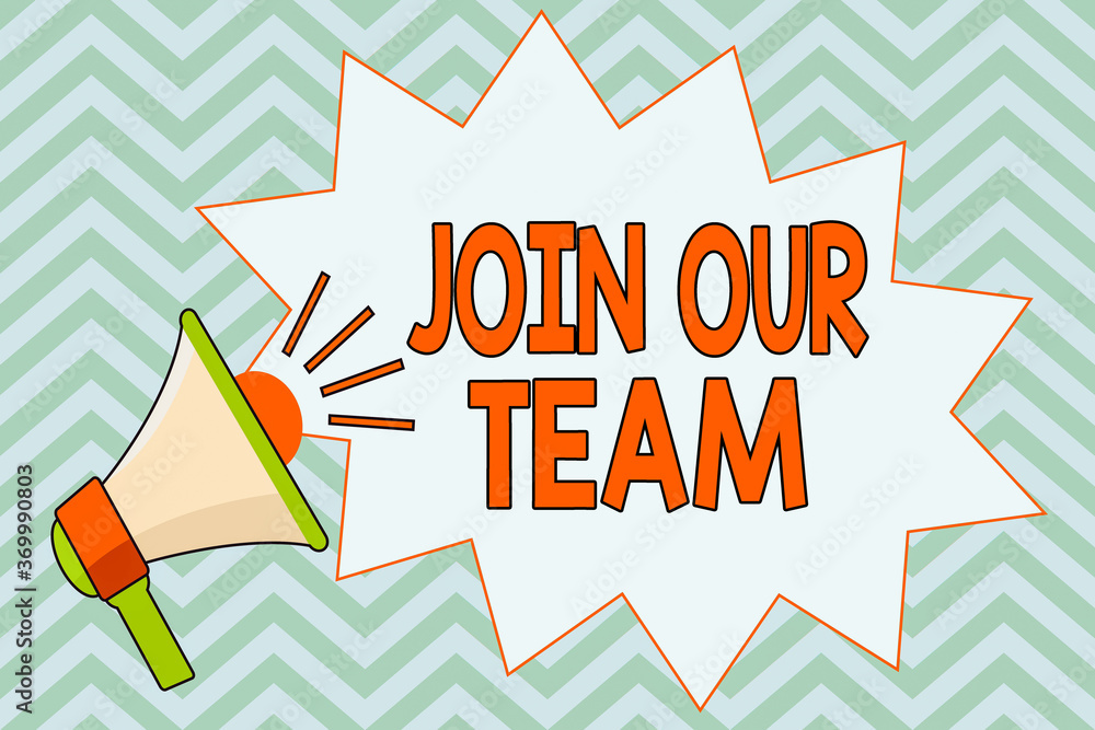 Poster writing note showing join our team. business concept for inviting someone to join in your local grou
