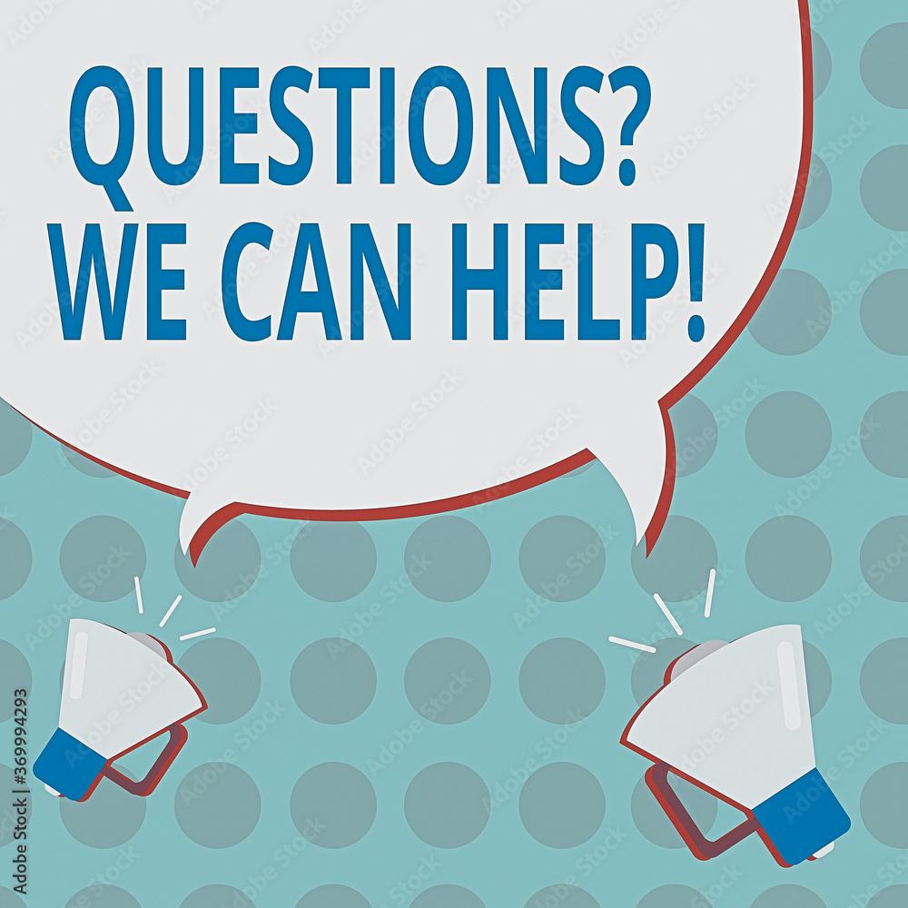 Aufkleber conceptual hand writing showing questionsquestion we can help. concept meaning offering help to thos
