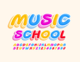Vector education sign Music School. Creative bright Font. Colorful Alphabet Letters and Numbers for Kids