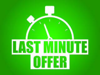 Last minute offer white green design vector illustration