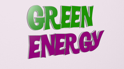 3D representation of green energy with icon on the wall and text arranged by metallic cubic letters on a mirror floor for concept meaning and slideshow presentation. background and illustration
