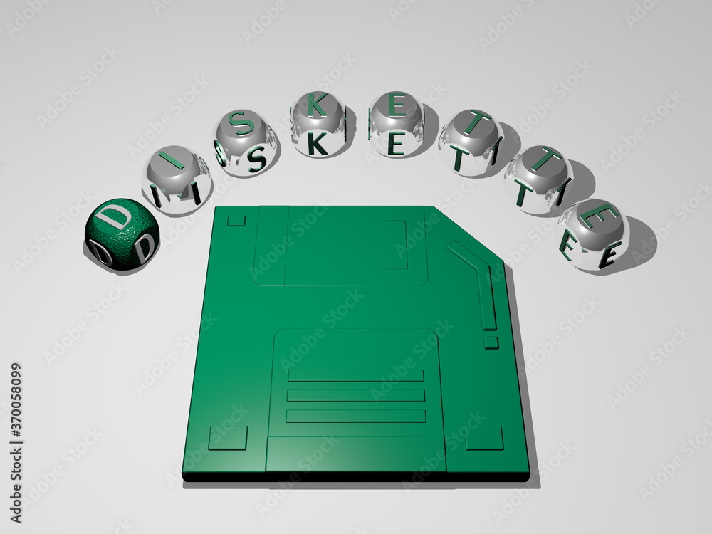 Fototapete 3d illustration of diskette graphics and text around the icon made by metallic dice letters for the 