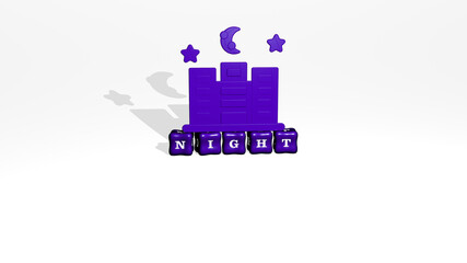 3D illustration of NIGHT graphics and text made by metallic dice letters for the related meanings of the concept and presentations. background and city