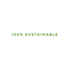 ''100% sustainable'' sign vector for packaging design