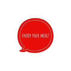 ''Enjoy your meal!'' sign vector - obrazy, fototapety, plakaty