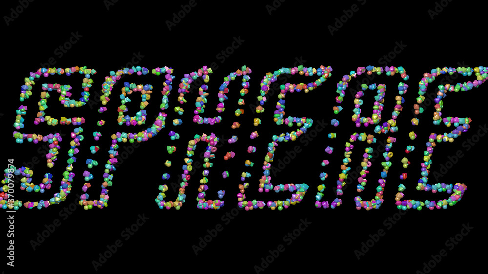 Poster sphere written in 3d illustration by colorful small objects casting shadow on a black background. ab