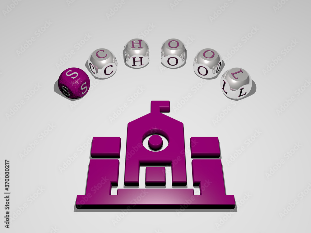 Poster 3d graphical image of school vertically along with text built around the icon by metallic cubic lett