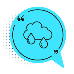 Black line Cloud with rain icon isolated on white background. Rain cloud precipitation with rain drops. Blue speech bubble symbol. Vector.
