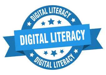 digital literacy round ribbon isolated label. digital literacy sign