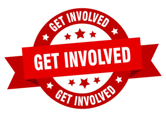 get involved round ribbon isolated label. get involved sign