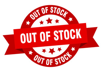 out of stock round ribbon isolated label. out of stock sign