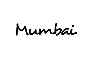 Mumbai city handwritten word text hand lettering. Calligraphy text. Typography in black color