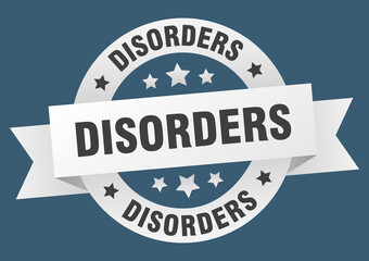 disorders round ribbon isolated label. disorders sign
