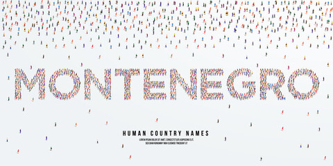 Human country name Montenegro. large group of people form to create country name Montenegro. vector illustration.