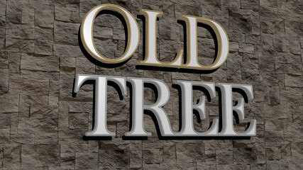 3D representation of OLD TREE with icon on the wall and text arranged by metallic cubic letters on a mirror floor for concept meaning and slideshow presentation. background and architecture