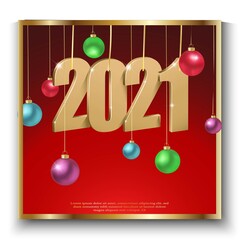  square shape, 2021 Happy New Year design,  illustration of 3d golden 2021 logo numbers and happy new year on red background with Christmas balls, NY celebration invitation.