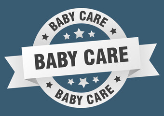 baby care round ribbon isolated label. baby care sign