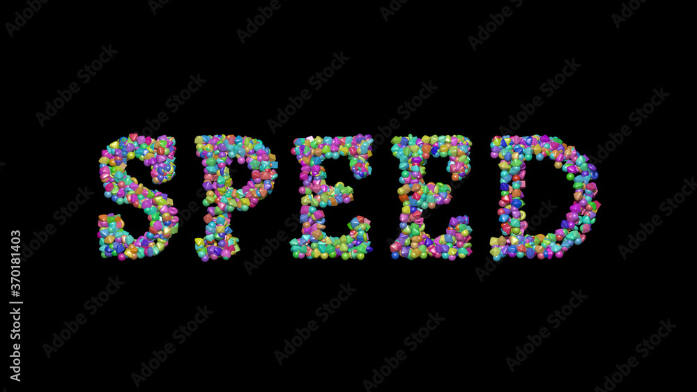 Poster speed written in 3d illustration by colorful small objects casting shadow on a black background. abs