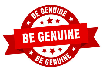 be genuine round ribbon isolated label. be genuine sign