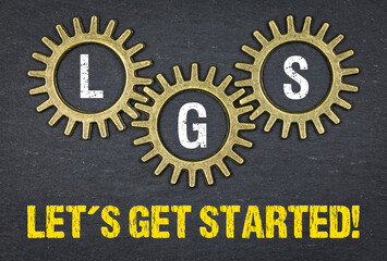 LGS let´s get started!