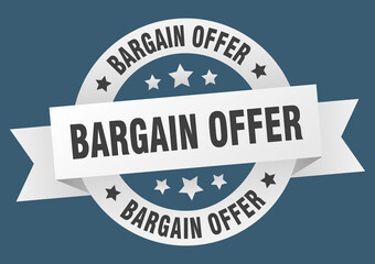 Obraz premium bargain offer round ribbon isolated label. bargain offer sign