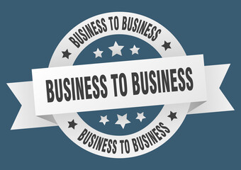 Fototapeta premium business to business round ribbon isolated label. business to business sign