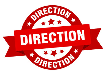direction round ribbon isolated label. direction sign